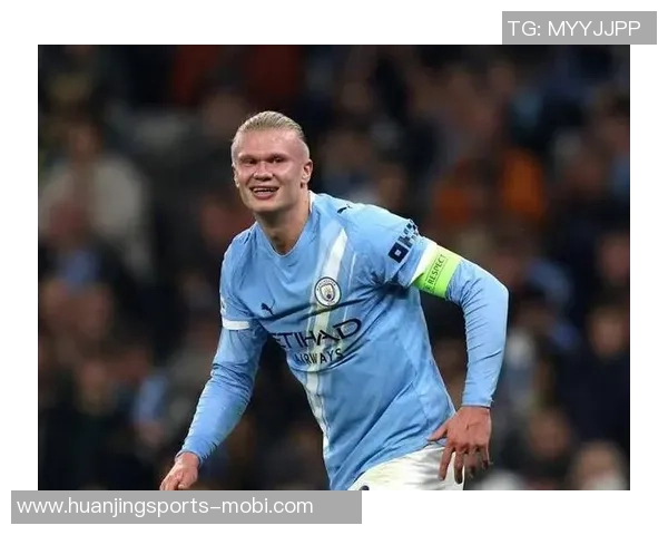 曼晚分析哈兰德如何将预期进球值提升至067成为曼城核心球员